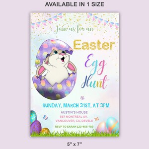 May include: A purple and pink Easter egg invitation with a white bunny peeking out. The invitation says "Join us for an Easter Egg Hunt" and includes the date, time, and location. The invitation is 5 inches by 7 inches.