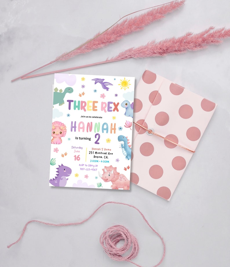 May include: A colorful invitation for a birthday party with a dinosaur theme. The invitation says "Three Rex" and "Hannah is turning 2". The invitation has a pink, blue, and green dinosaur on it.