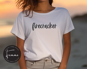 FIRECRACKER 4th of July Shirt, Womens, Fourth of July Shirt, Funny Patriotic Tee, Fireworks, Memorial Day, Independence Day, America, USA