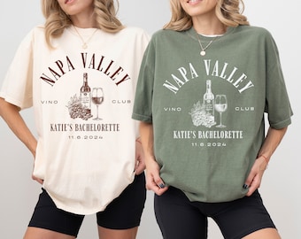 Napa Valley Bachelorette, Wine Bachelorette Party Shirt, Last Toast, Custom Bachelorette, Personalized Girls Trip Shirts, Bridal Party Gifts