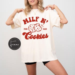 Milf N Cookies Funny Mom Shirt, Mother's Day Gift, Milf Shirt, Milfin Ain't Easy Mom Shirt, Mama Shirt, New Mom Gift, Funny MILF shirt, Red