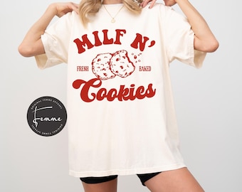 Milf N Cookies Funny Mom Shirt, Mother's Day Gift, Milf Shirt, Milfin Ain't Easy Mom Shirt, Mama Shirt, New Mom Gift, Funny MILF shirt, Red