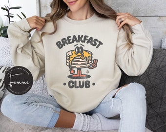Retro Breakfast Sweatshirt - Breakfast Club Sweatshirt - Pancakes Sweatshirt- Brunch Shirt - Women Birthday Gift- Friend Gift- Brunch Hoodie