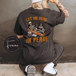 Read in Peace Shirt, Skeleton Reading Book Lover T shirt, Bookish Halloween Shirt for Spooky Season,Book Lover Halloween Tee Shirt