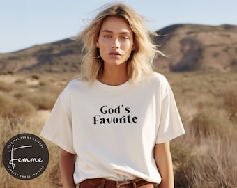 God's Favorite Shirt - Birthday Tshirt - Aesthetic Shirt - Aesthetic Clothing - Gift For Girlfriend - Womens Tshirt. - Christmas - Daughter