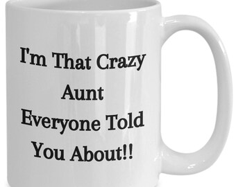 Great gift for your Aunt, Coffee cup for Aunt