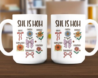 She Is Mom Floral Mug, Mother's Day Gift