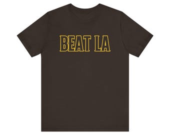Beat LA T-Shirt: Baseball Fan Tee, Ani-Dodger Shirt