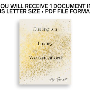 Inspirational Wall Art - Alex Toussaint Quitting is a luxury we can&#39;t afford