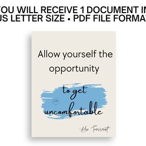 Inspirational Wall Art - Alex Toussaint Allow yourself the opportunity to get uncomfortable