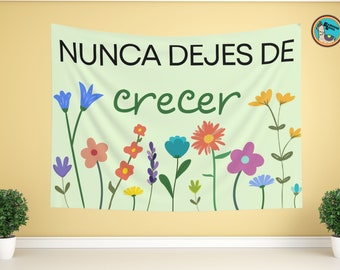 Nunca dejes de crecer Wall Tapestry