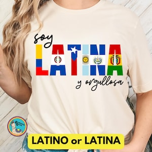 Latino Flag Shirt | Soy Latino y Orgulloso Shirt | Latina Tee Shirt for Hispanic Heritage Pride Tee | Spanish Teacher Pride Shirt
