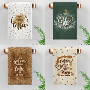 Coffee Themed Kitchen Towel: &quot;But First Coffee&quot; Print