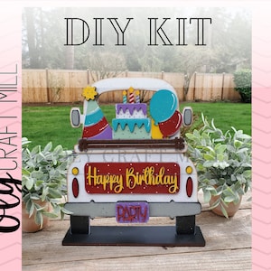 DIY Farmhouse Truck Happy Birthday Add-on / Interchangeable Farmhouse Truck / DIY Wood Kit / Mantle Decor / Home Decor