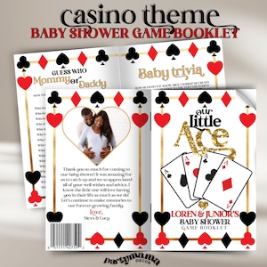 May include: Casino-themed baby shower game booklet. The booklet features a design with playing card suits, including hearts, diamonds, clubs, and spades. The cover includes the text "Casino theme BABY SHOWER GAME BOOKLET" and "Loren & Junior's BABY SHOWER GAME BOOKLET".