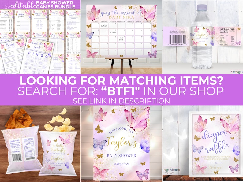 May include: A set of printable baby shower games featuring a butterfly theme with pink, purple, and gold accents. The games include "Guess the Arrival of Baby", "Baby Bingo", "Find the Guest", and more. The text "Looking for Matching Items? Search for: "BTFI" in our shop. See link in description." is displayed on a purple background.