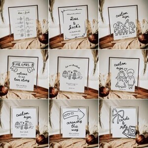 May include: Nine wedding signs with black and white illustrations and text. The signs are in clear frames and are sitting on a wooden surface. The signs include the text "Rose & Jack's", "Mr & Mrs", "Welcome to our love story", "Sign our guest book", "Custom sign", "Ceremony this way", "Cards & Gifts", and "Custom sign".