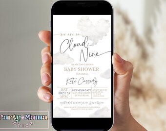 May include: A baby shower invitation with a watercolor cloud design. The text reads "We are on Cloud Nine" and includes the date, time, and location of the event. It also says "Please join us for a baby shower honoring Kate Cassidy".