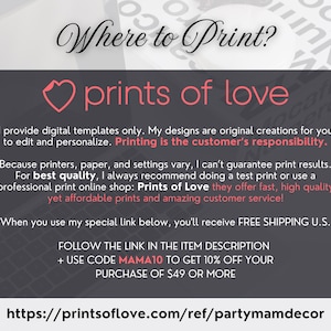 May include: A promotional graphic with the text "Where to Print?" and "prints of love." The text provides information about digital templates and recommends Prints of Love for printing services. Includes a website address.