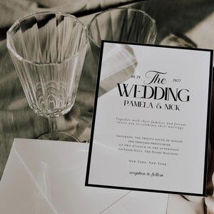 May include: A black and white wedding invitation with the text "The Wedding" in a bold, modern font. The names "Pamela & Nick" are listed below the title. The date of the wedding is listed as "03.29.2027". The invitation includes the time and location of the wedding ceremony and reception.