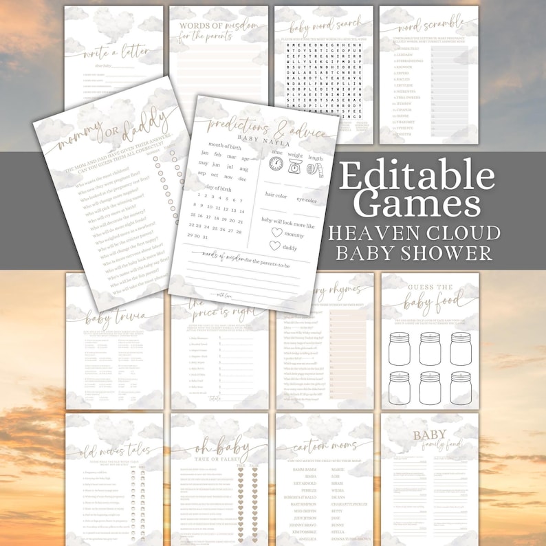 May include: A collection of printable baby shower games with a cloud and watercolor design. The games include "Mommy or Daddy", "Predictions & Advice", "Baby Word Search", and "Guess the Baby Food". The text "Editable Games" and "Heaven Cloud Baby Shower" are also visible.