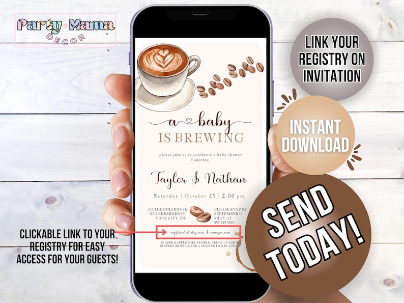 Puede incluir: Una pantalla de tel&eacute;fono digital que muestra una invitaci&oacute;n a una fiesta de bienvenida al beb&eacute; con una taza de caf&eacute; y granos de caf&eacute;. La invitaci&oacute;n dice "a baby is brewing" e incluye los nombres "Taylor & Nathan".