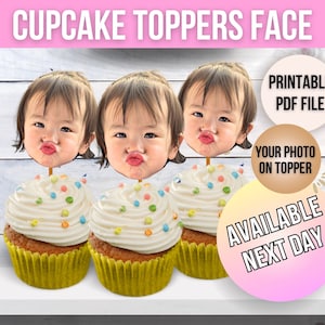 Cupcake Toppers Face, Custom Cupcake Toppers with Face, Printable Photo on Cupcake, Custom 1st Birthday Ideas, Face on a Stick for Cupcake