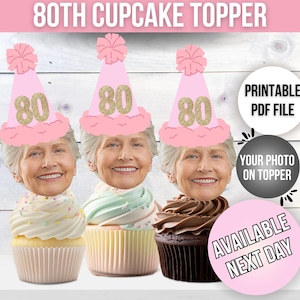 Topper per cupcake per l’80° compleanno con viso, topper per cupcake personalizzato per l’80° compleanno, faccia della nonna sul cupcake, torta della bisnonna, foto del viso personalizzata