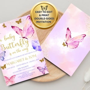 May include: A pink and purple butterfly baby shower invitation with gold glitter and text that reads "a baby butterfly is on the way" and "Please join us to celebrate the new parents to be Margaret & Tom".
