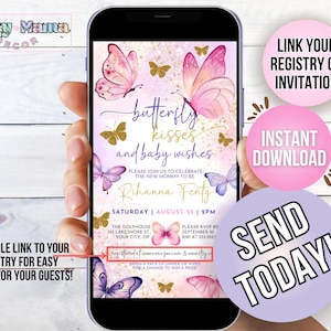 May include: A digital invitation for a baby shower with a pink and purple butterfly theme. The invitation features a pink and purple butterfly with gold glitter accents. The text on the invitation reads "butterfly kisses and baby wishes". The invitation also includes the name "Rihanna Fenty" and the date and time of the event. The invitation is displayed on a smartphone screen.