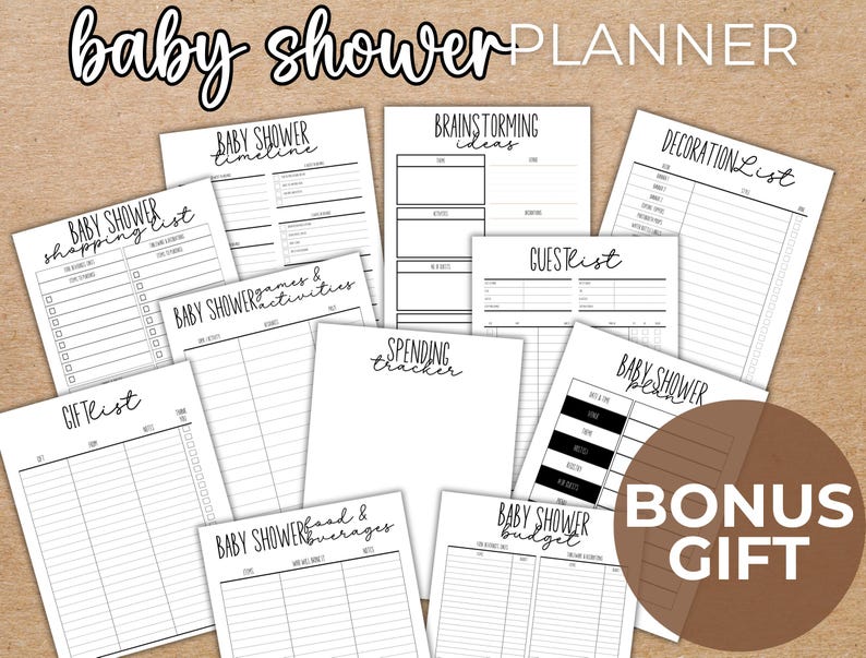 May include: Printable baby shower planner checklist with 10 pages including a shopping list, guest list, timeline, budget, decorations, games and activities, food and beverages, and a spending tracker.  The planner has a black and white design with a bonus gift.