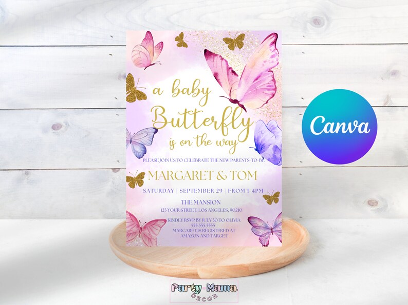 May include: A baby shower invitation with a pink and purple watercolor background featuring butterflies. The text reads "a baby Butterfly is on the way" and includes the names "Margaret & Tom" and the date "September 29".