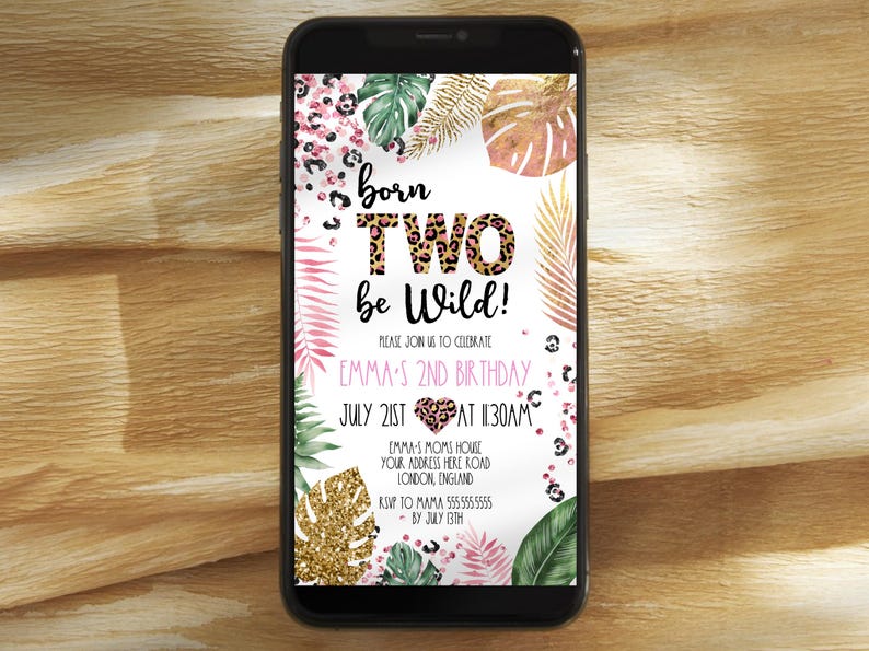 K&ouml;nnte beinhalten: Eine digitale Einladung zu einer zweiten Geburtstagsfeier mit Dschungel-Thema. Die Einladung zeigt ein pinkfarbenes und goldenes Leopardenmuster mit dem Text "Born Two Be Wild!" und Details zur Party, einschlie&szlig;lich Datum, Uhrzeit und Ort.