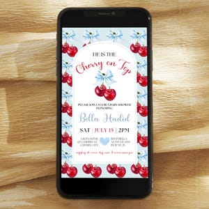 May include: A blue and white baby shower invitation with a cherry theme. The invitation says "He is the Cherry on Top" and includes the name "Bella Hadid" and the date "Sat July 15 | 2PM".