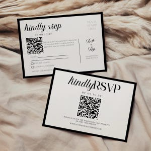 May include: Two black-bordered RSVP cards with the text "kindly RSVP" and a QR code. The cards include fields for names, acceptance, and dietary requirements. One card has the names "Beth + Rip" and an address. The cards are on a neutral background.