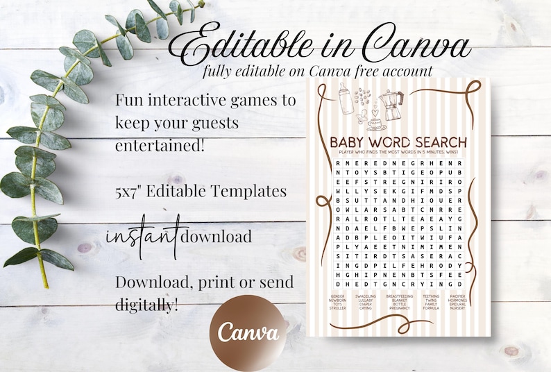 May include: A printable baby shower word search game template. The design features a beige and white striped background with a baby-themed word search puzzle. The text "Editable in Canva" and "instant download" are also included.