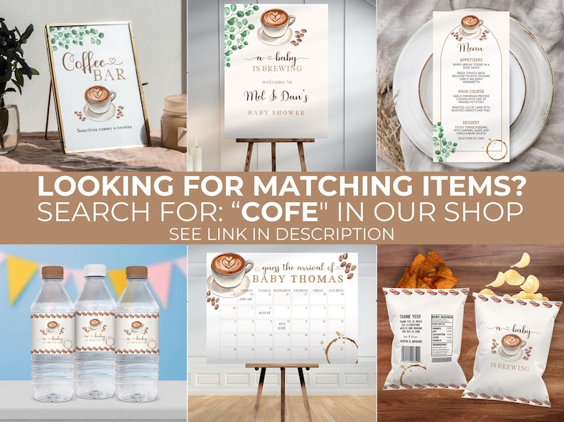Puede incluir: Un conjunto de decoraciones imprimibles para una fiesta de baby shower con tem&aacute;tica de caf&eacute;. Las decoraciones incluyen un cartel de bienvenida, un men&uacute;, un cartel de barra de caf&eacute;, etiquetas para botellas de agua y etiquetas para bolsas de patatas fritas. El texto en los carteles dice "Un beb&eacute; est&aacute; en proceso de elaboraci&oacute;n" y "Barra de caf&eacute;".