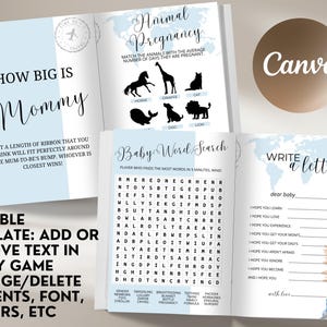 May include: A printable baby shower game booklet with a blue and white color scheme. The booklet includes games like "How Big is Mommy", "Animal Pregnancy", "Baby Word Search", and "Write a Letter".
