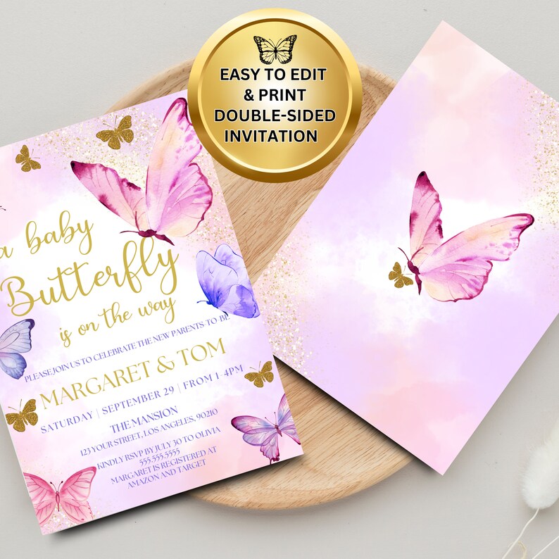 May include: A pink and purple butterfly baby shower invitation with gold glitter and text that reads "a baby butterfly is on the way" and "Please join us to celebrate the new parents to be Margaret & Tom".