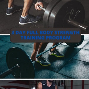 3 Day Full-Body Strength Training Workout Program (12 Weeks)
