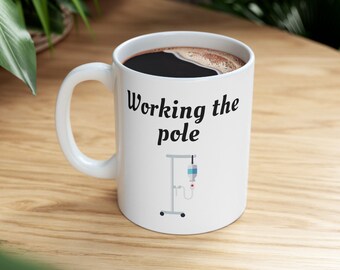 Lavorare al palo, tazza divertente da infermiera da 11 once