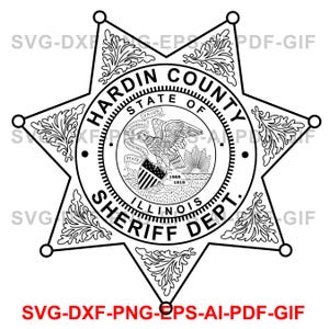 Hardin County , Sheriff BADGE , Logo, Badge, Laser Cutting, Vector Art, Cut Files, Digital Printing, Ai, Svg, Dxf, Png,