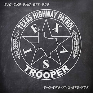 Texas Highway Patrol, Trooper Police Badge, Laser Cutting, Vector Art, Cut Files, Digital Printing, Ai, Svg, Dxf, Png, Gif, Custom, Black An