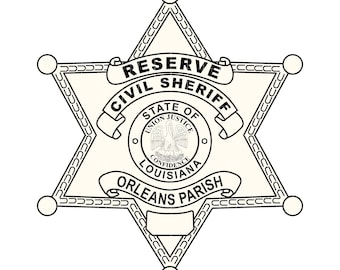 State of Louisiana, Orleans, Parish Civil, Sheriff Badge, Seal, Laser Cutting, Vector Art, Cut Files, Digital Printing, Ai, Svg, Dxf, Png,