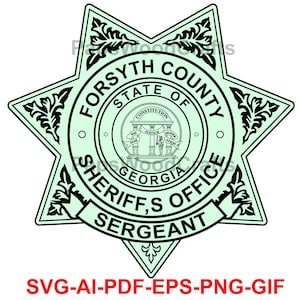 Forsyth County, Sheriff Sergeant, Badge, Seal, Laser Cutting, Vector Art, Cut Files, Digital Printing, Ai, Svg, Dxf, Png, Gif, Custom,