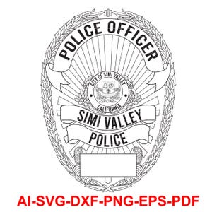 California, Simi Valley, Police Officer, Badge, Logo, Seal, Custom, Ai, Vector, SVG, DXF, PNG, Digital,