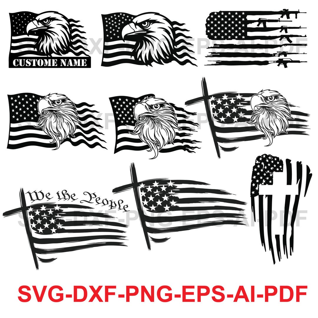 Patriotic American Flag & Eagle SVG Bundle - Distressed Flag, Rifle ...