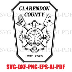 Clarendon County Fire Rescue Dept. Shield Vector SVG - SC Emergency Services Badge (Established 2020)