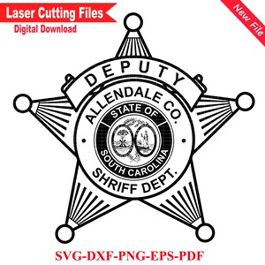 Carolina, Allendale, Co sheriff dept, Badge, Seal, Laser Cutting, Vector Art, Cut Files, Digital Printing, Ai, Svg, Dxf, Png, Gif, Custom,