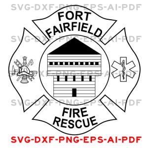 May include: Black and white graphic of a fire department emblem. The design features a central building with the text "FORT FAIRFIELD" above and "FIRE RESCUE" below. Additional elements include a firefighter's helmet, an axe, and a medical symbol.
